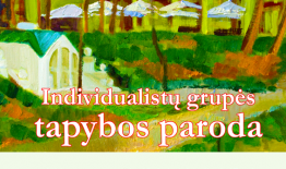 Birštono kurorto 170-ies metų jubiliejaus proga – unikali Individualistų tapybos paroda