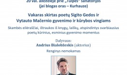 Kviečiame į poetų Sigito Gedos ir Vytauto Mačernio literatūrinį vakarą