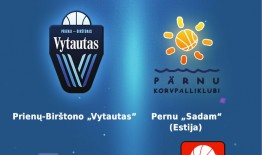 Rungtynės Prienų-Birštono „Vytautas“ – Pernu „Sadam“ (Estija) jau vasario 7 dieną Prienų sporto arenoje!