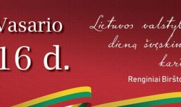 Vasario 16-osios – Lietuvos valstybės atkūrimo dienos – nominantai