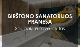 Birštono sanatorijos praneša