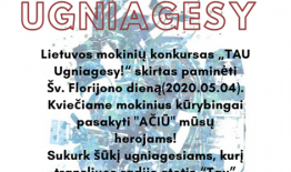 Lietuvos mokinių konkursas „TAU Ugniagesy!“, skirtas Šv.  Florijono dienai