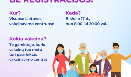 Vakcinacija be registracijos – jau šį ketvirtadienį visoje Lietuvoje!