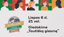 Tautiška Giesmė aplink pasaulį 2021: NEVIENODI, BET VIENINGI!