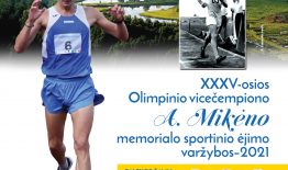 Rugsėjo 17 d. kviečiame į tradicines tarptautines jubiliejines XXXV olimpinio vicečempiono A. Mikėno memorialo sportinio ėjimo varžybas