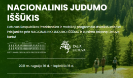 Kviečiame prisijungti prie Lietuvos Respublikos Prezidento kanceliarijos organizuojamos žaliosios iniciatyvos – Nacionalinio judumo iššūkio