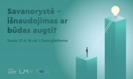 Savanorystė – išnaudojimas ar būdas augti?