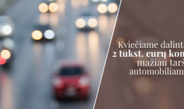 Galimybė gauti 2 tūkst. eurų kompensaciją sunaikinus seną ir įsigijus mažiau taršų automobilį