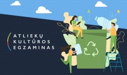 Kviečiame pasitikrinti žinias Atliekų kultūros egzamine