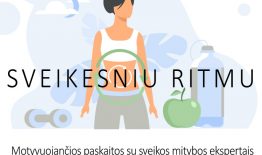 Sveikatos stiprinimo programa „Sveikesniu ritmu“