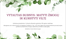 Rugsėjo mėnesį Birštono viešojoje bibliotekoje eksponuojama prozininko Vytauto Bubnio gimimo 90-osioms metinėms skirta literatūros paroda