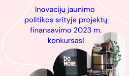 Skelbiamas Inovacijų jaunimo politikos srityje projektų finansavimo 2023 metais konkursas