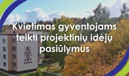 Kvietimas gyventojams teikti projektinių idėjų pasiūlymus