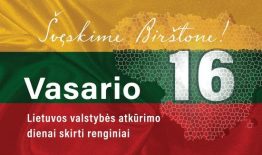 Vasario 16-ąją švęskime Birštone!