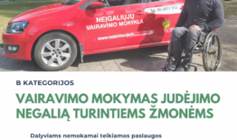Asmenis, turinčius judėjimo negalią, kviečiame nemokamai mokytis B kategorijos transporto priemonės vairavimo