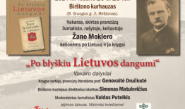 Vasario 29 d. Prancūzų žurnalisto, rašytojo, keliautojo Žano Moklero (Jean Mauclere) knygos „Po blyškiu Lietuvos dangumi“ pristatymas