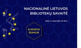 Nacionalinė Lietuvos bibliotekų savaitė šiemet kviečia kalbėti apie Europos vertybes