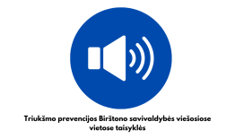 Patvirtintos naujos Triukšmo prevencijos Birštono savivaldybės viešosiose vietose taisyklės