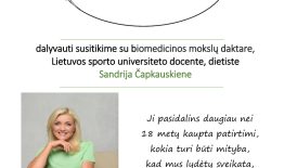 Kviečiame į susitikimą su biomedicinos mokslų daktare Sandrija Čapkauskiene