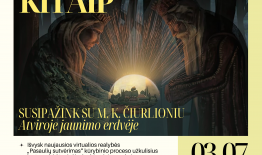Lietuvių kalbos dienoms ir M. K. Čiurlionio metams skirtas renginys „PATIRK MENĄ KITAIP: susipažink su M. K. Čiurlioniu !