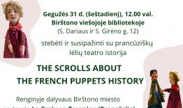 Kviečiame į lėlininkų pasirodymą Birštono viešojoje bibliotekoje.