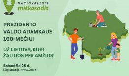 Kviečiame dalyvauti didžiausioje miškų sodinimo akcijoje – Nacionaliniame miškasodyje