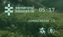 Leiskitės į žygius su pilietine iniciatyva „Samaningi kilometrai“