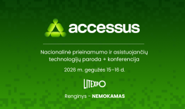 Vilniuje vyks nacionalinė prieinamumo ir pagalbinių technologijų paroda „ACCESSUS“