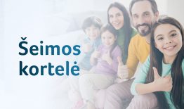 Šeimos kortelė prisideda prie gausių ar vaikus su negalia auginančių šeimų gerovės kūrimo